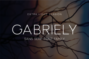 Gabriely Extra Light: The Modern Typeface for Crafters