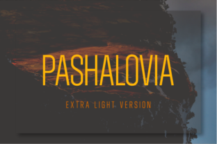 Pashalovia Extra Light: A Modern Typeface for Makers
