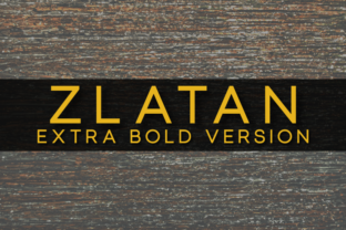 Zlatan Extra Bold Typeface for Campaigns